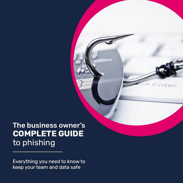 The Business Owners Complete Guide To Phishing
