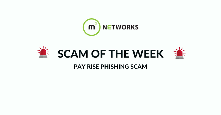 Scam of the Week: Fake Pay Rise Phishing Emails