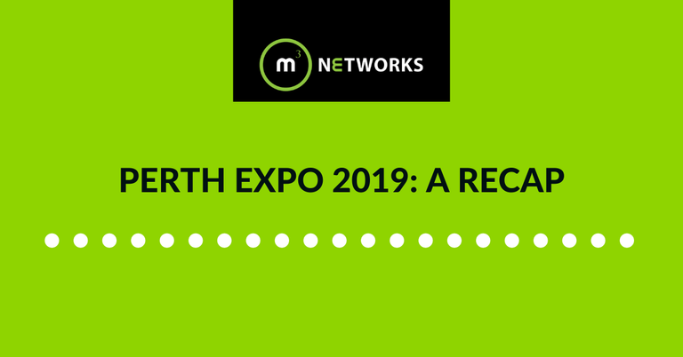 Perth Expo 2019: A Recap