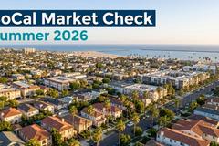 Aerial view of a Southern California coastal community with text overlay reading SoCal Market Check Summer 2026