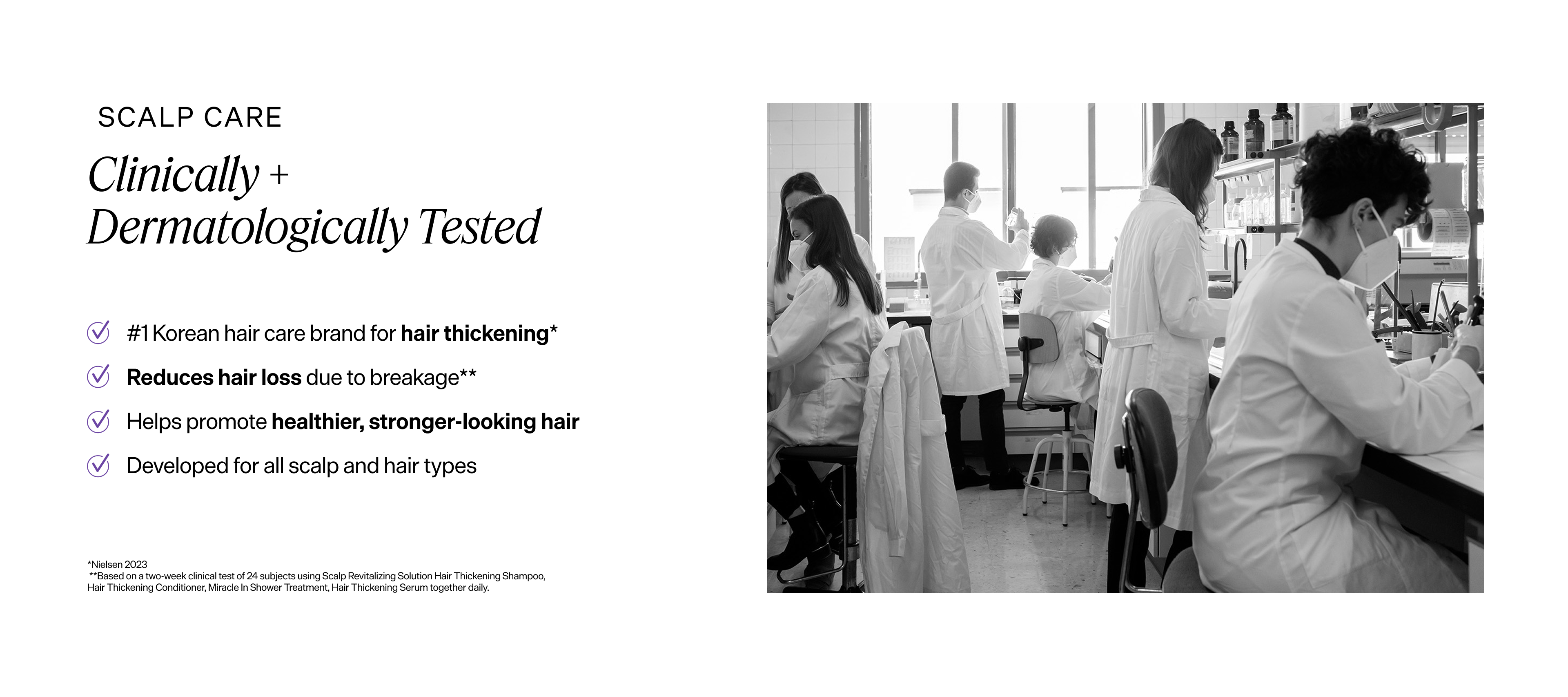 Text promoting "SCALP CARE Clinically + Dermatologically Tested" for hair thickening and loss reduction, alongside a black and white photo of scientists working in a laboratory.