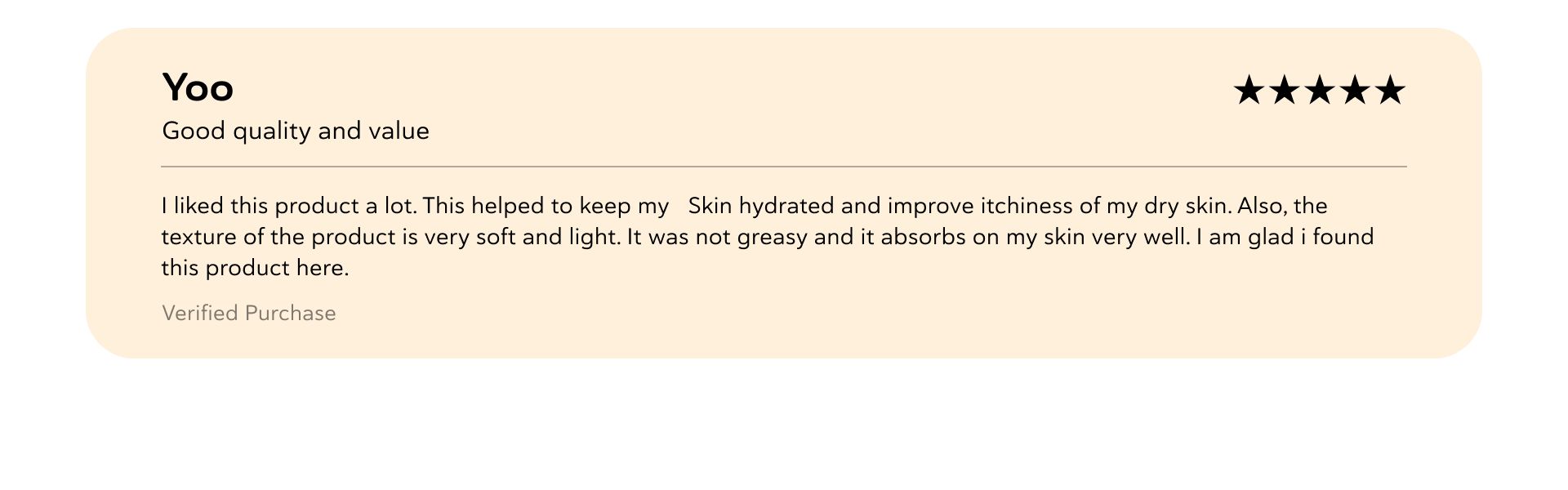 A 5-star product review by Yoo titled "Good quality and value," praising its hydration for dry, itchy skin and soft, non-greasy texture.
