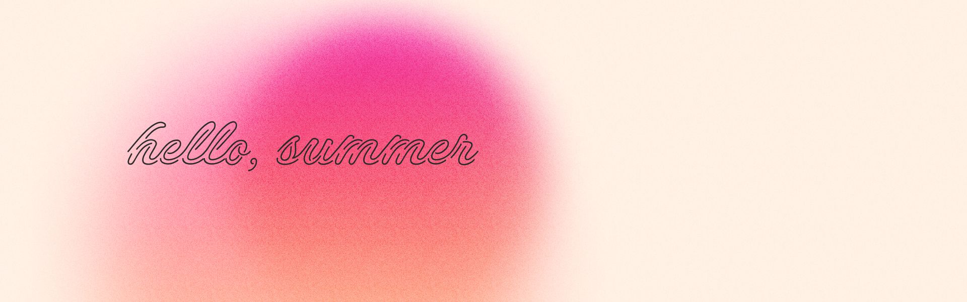 A pink, orange, and yellow gradient image featuring the words ''hello summer'' in a bubble font text.