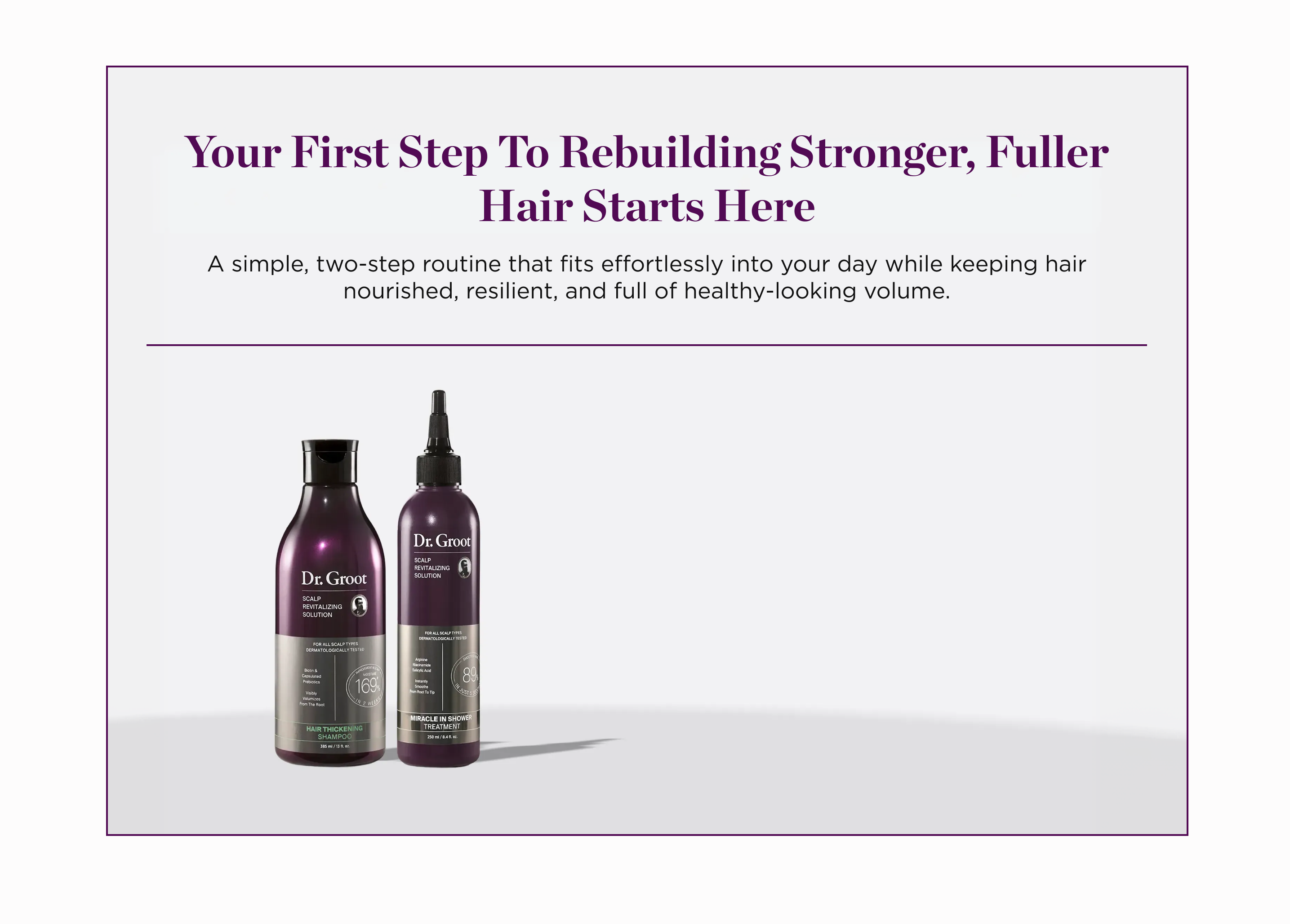 Two Dr. Groot Scalp Revitalizing Solution bottles with text: "Your First Step To Rebuilding Stronger, Fuller Hair Starts Here."