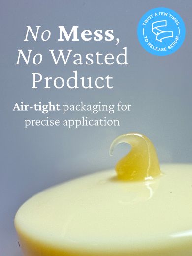 A close-up of a yellow serum blob on a surface with text saying "No Mess, No Wasted Product. Air-tight packaging for precise application." On the right, a circular icon reads "Twist a Few Times to Release Serum" with an illustration of a twisting motion.