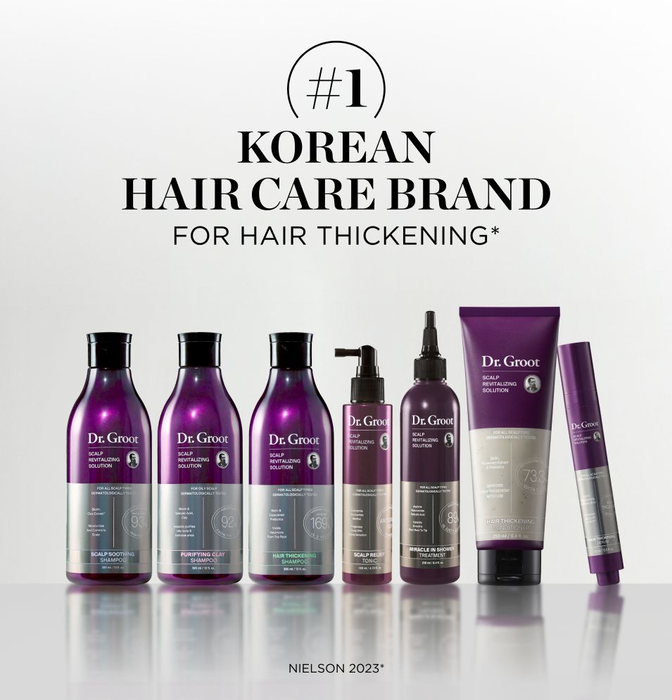 #1 KOREAN HAIR CARE BRAND FOR HAIR THICKENING Dr. Groot