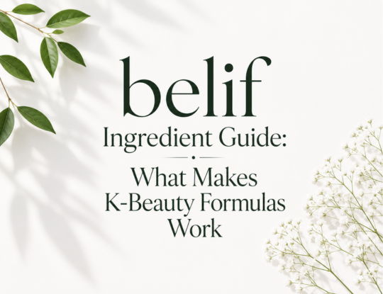 belif Ingredient Guide: What Makes K-Beauty Formulas Work, with green leaves and white flowers on a white background.