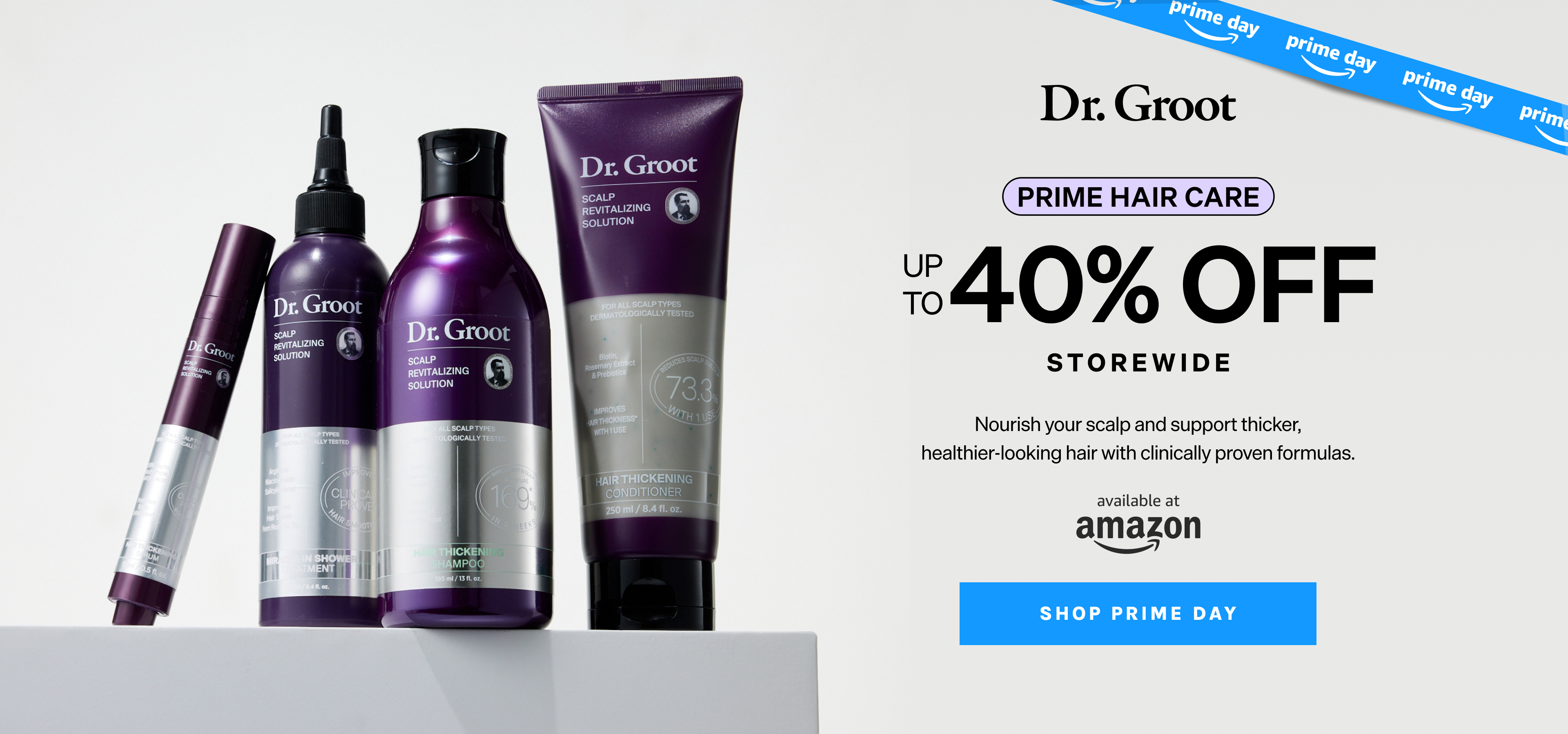 Dr. Groot hair care products advertising up to 20% off storewide during Amazon Prime Day.