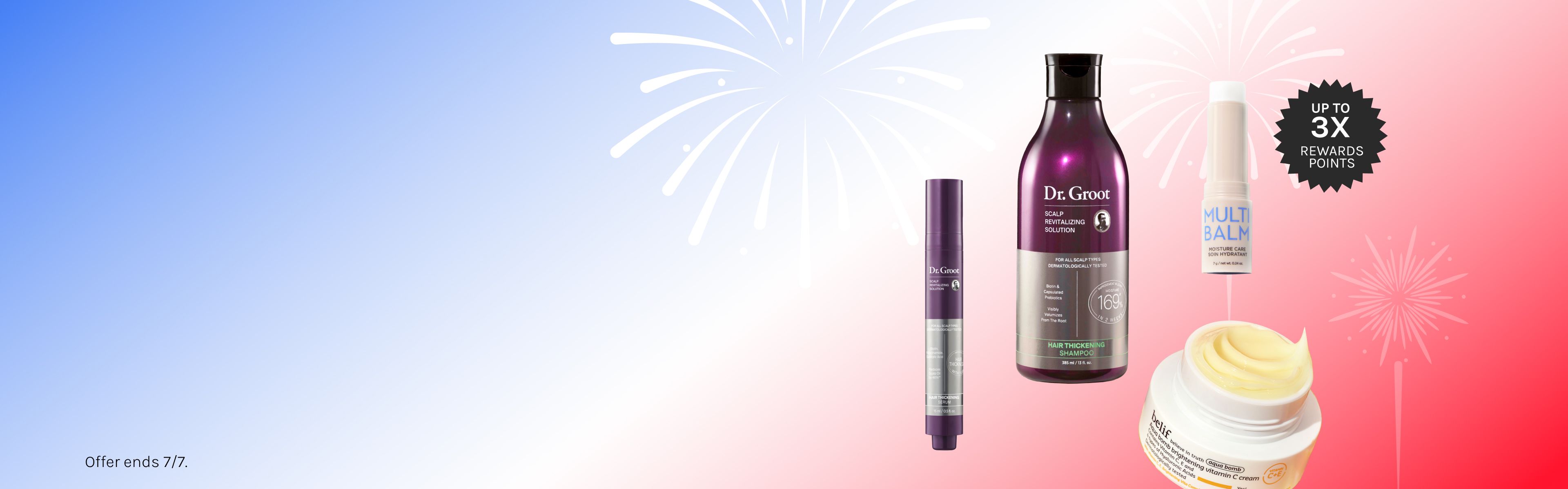 Dr. G skincare products including essence, balm, and cream, displayed on a red, white, and blue fireworks background. Text reads "Up to 3x Rewards Points" and "Offer ends 7/7".