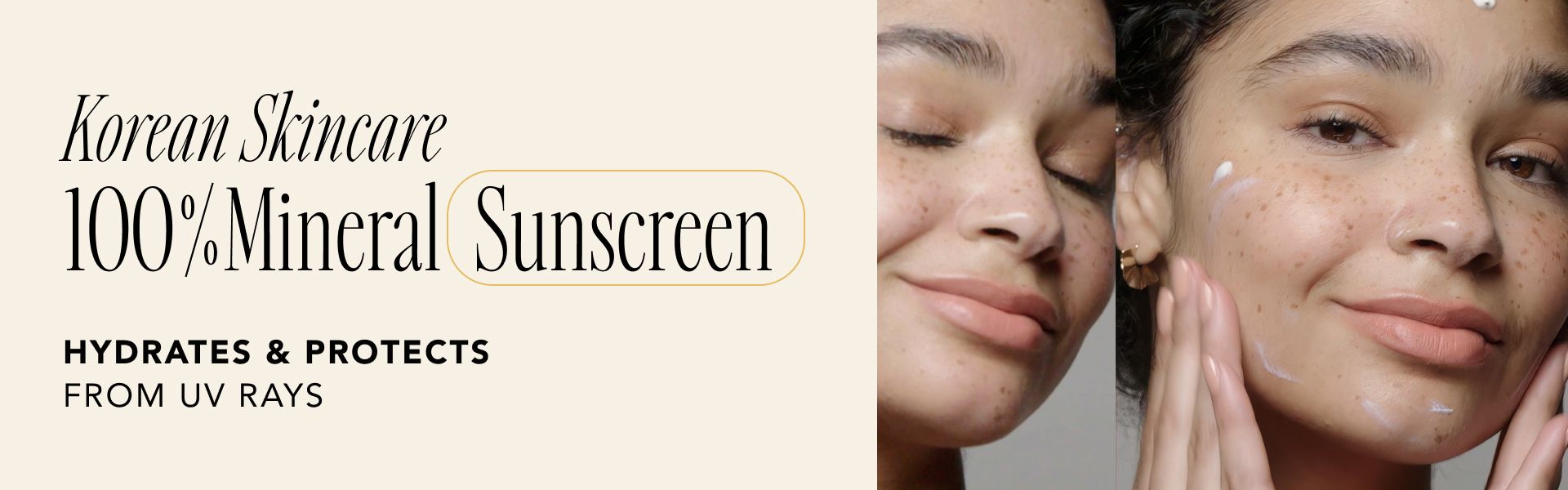 A person applies Korean skincare 100% mineral sunscreen on their cheek. The text on the image reads, "Korean Skincare 100% Mineral Sunscreen Hydrates & Protects from UV Rays." The individual has freckles and appears to be smiling gently during the application.