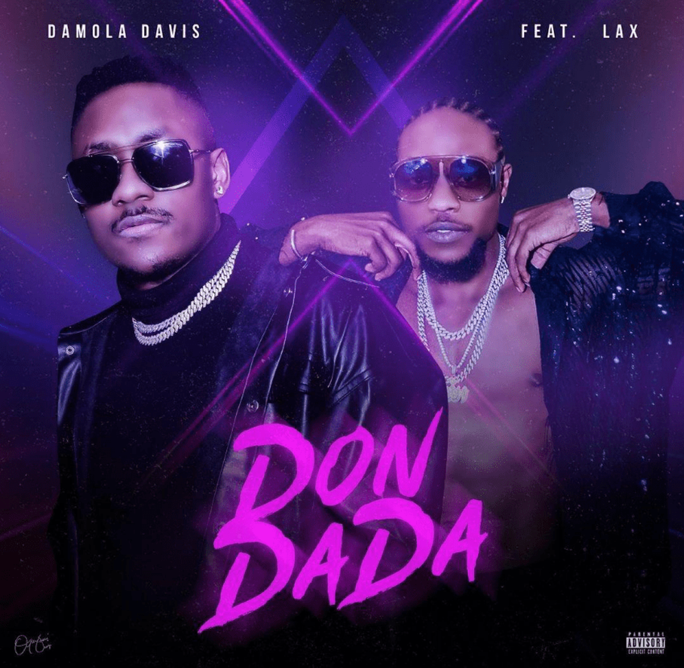 DAMOLA DAVIS ft L.A.X ‘Don Dada’ OUT NOW