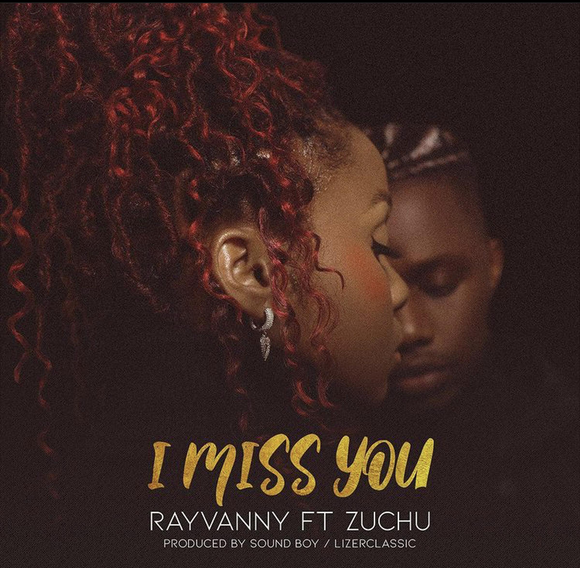 Rayvanny ft Zuchu "I MISS YOU"