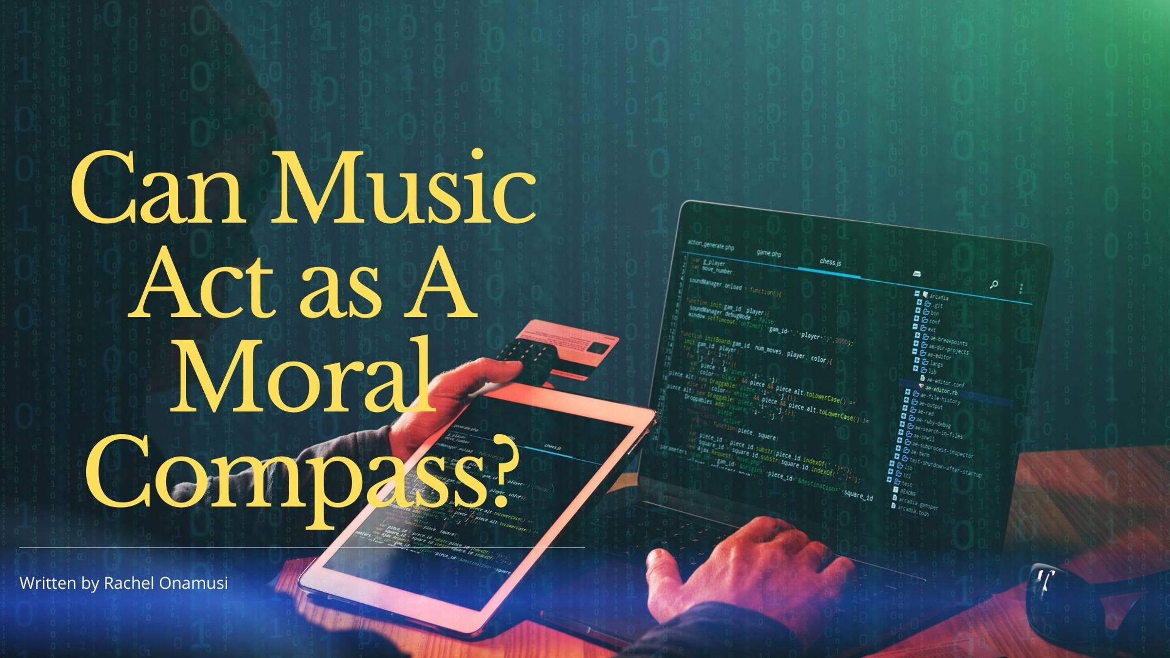 Can Music Act As A Moral Compass?