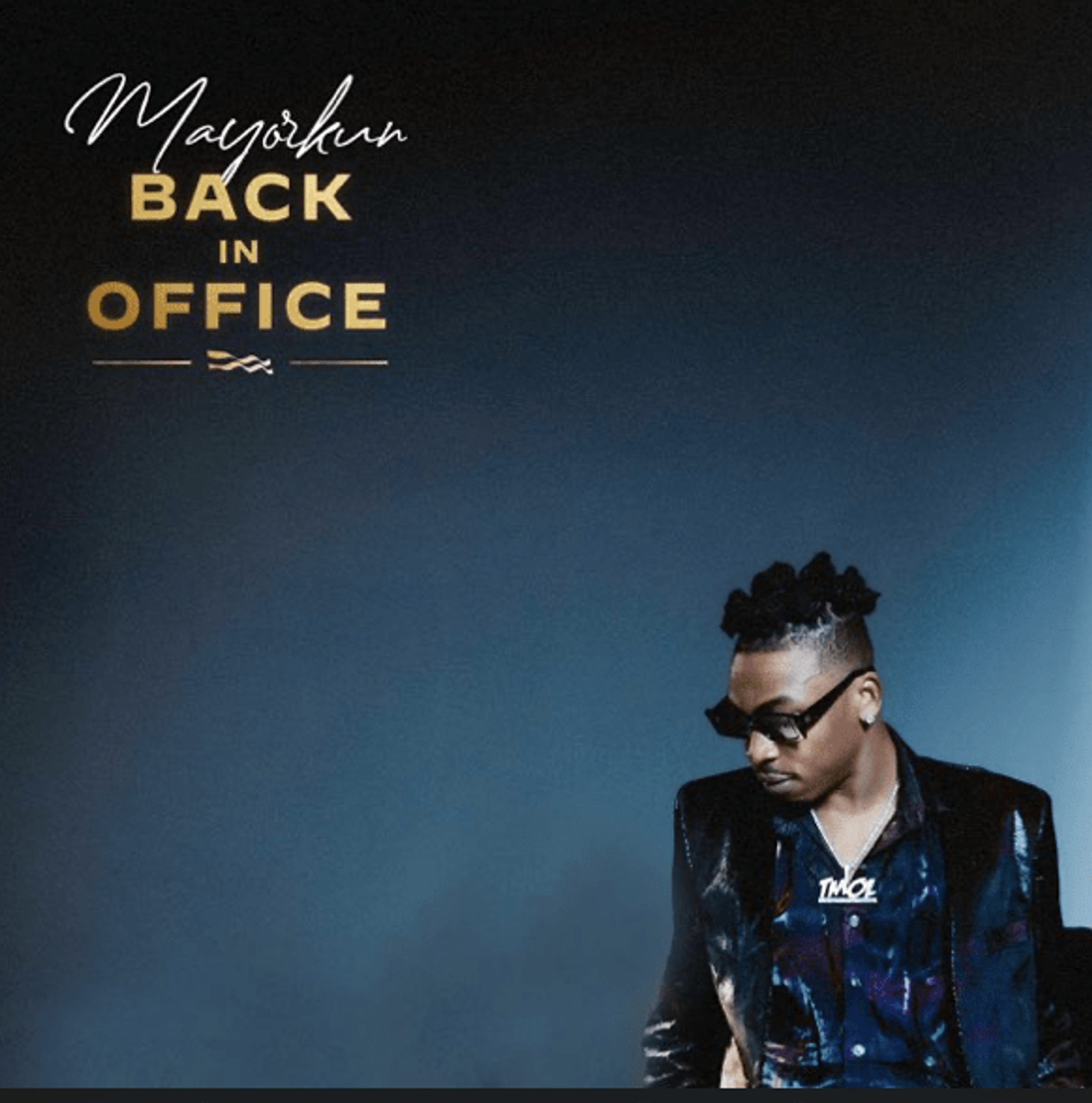 Mayorkun - Back in Office Album