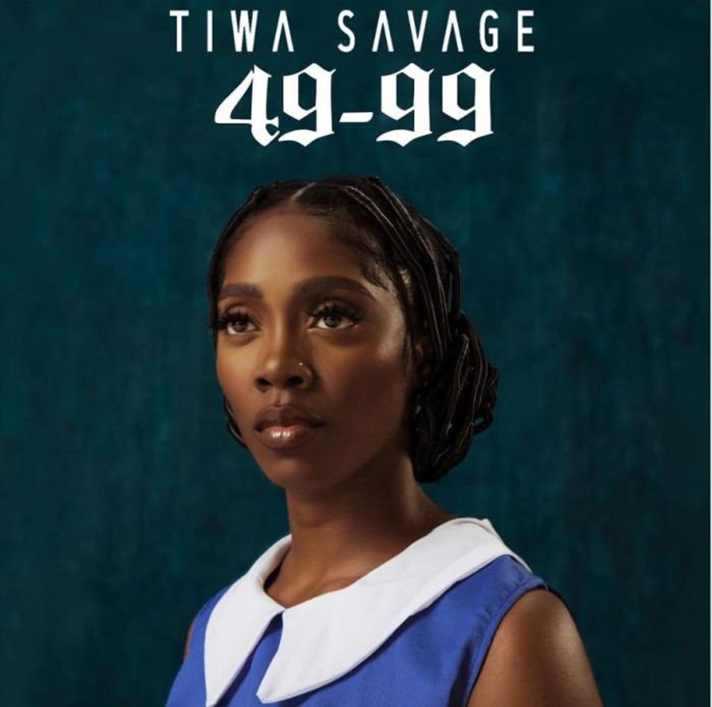 Tiwa Savage's single "49:99"