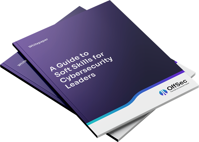A Guide to Soft Skills for Cybersecurity Leaders