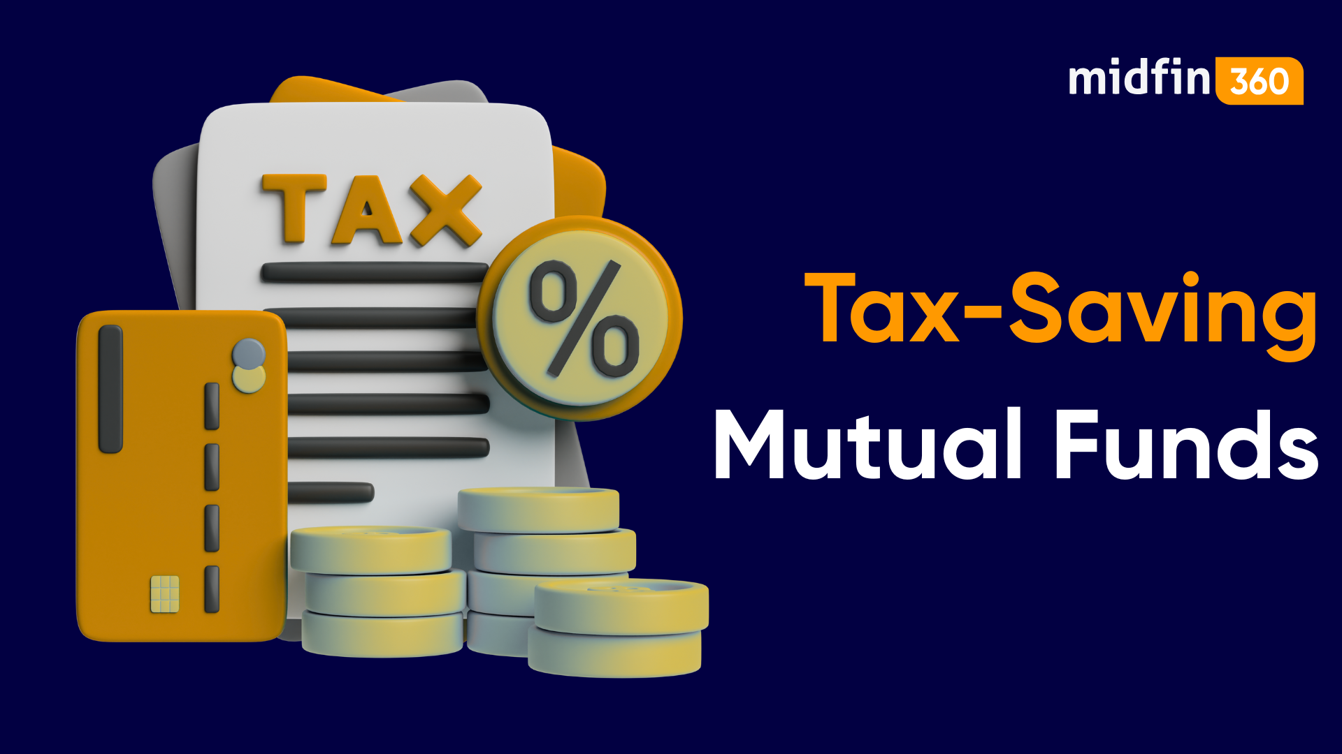 Tax-Saving Mutual Funds: A Plain-English Guide to ELSS