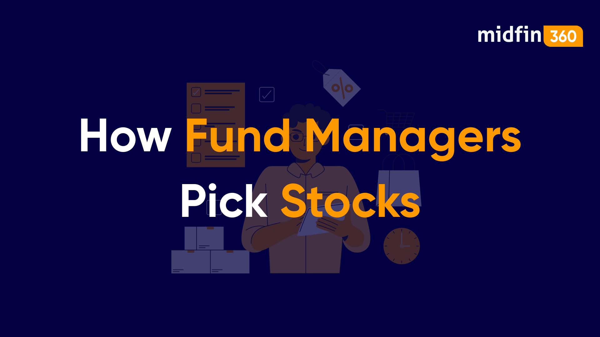 How Fund Managers Pick Stocks: Inside the Professional Process