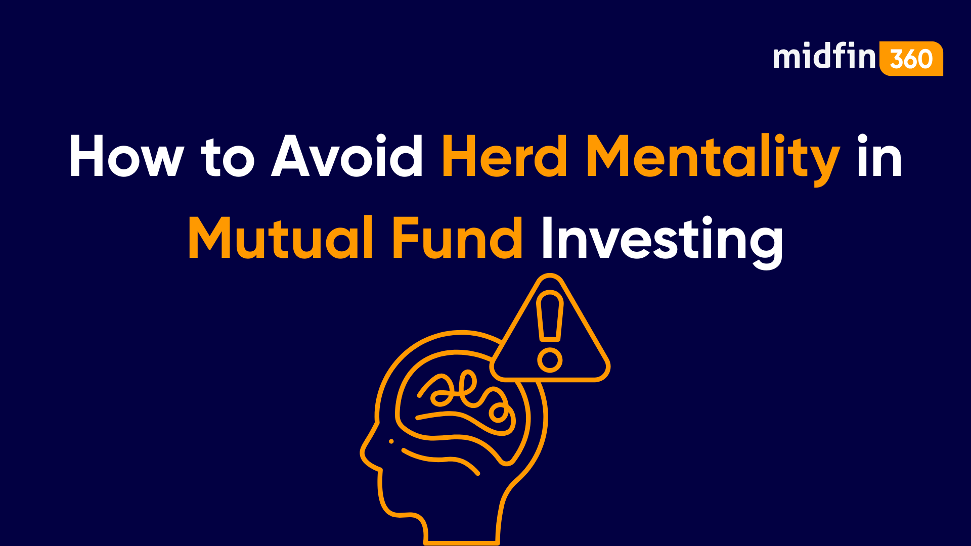 How to Avoid Herd Mentality in Mutual Fund Investing