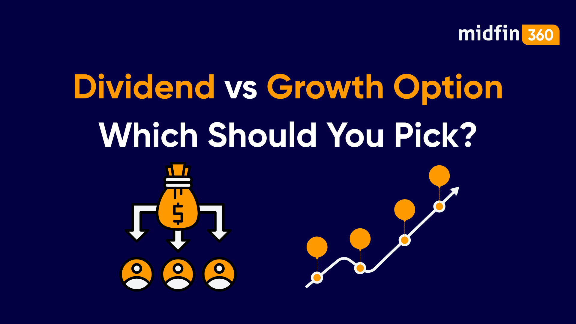Dividend vs Growth Option: Which Should You Pick?