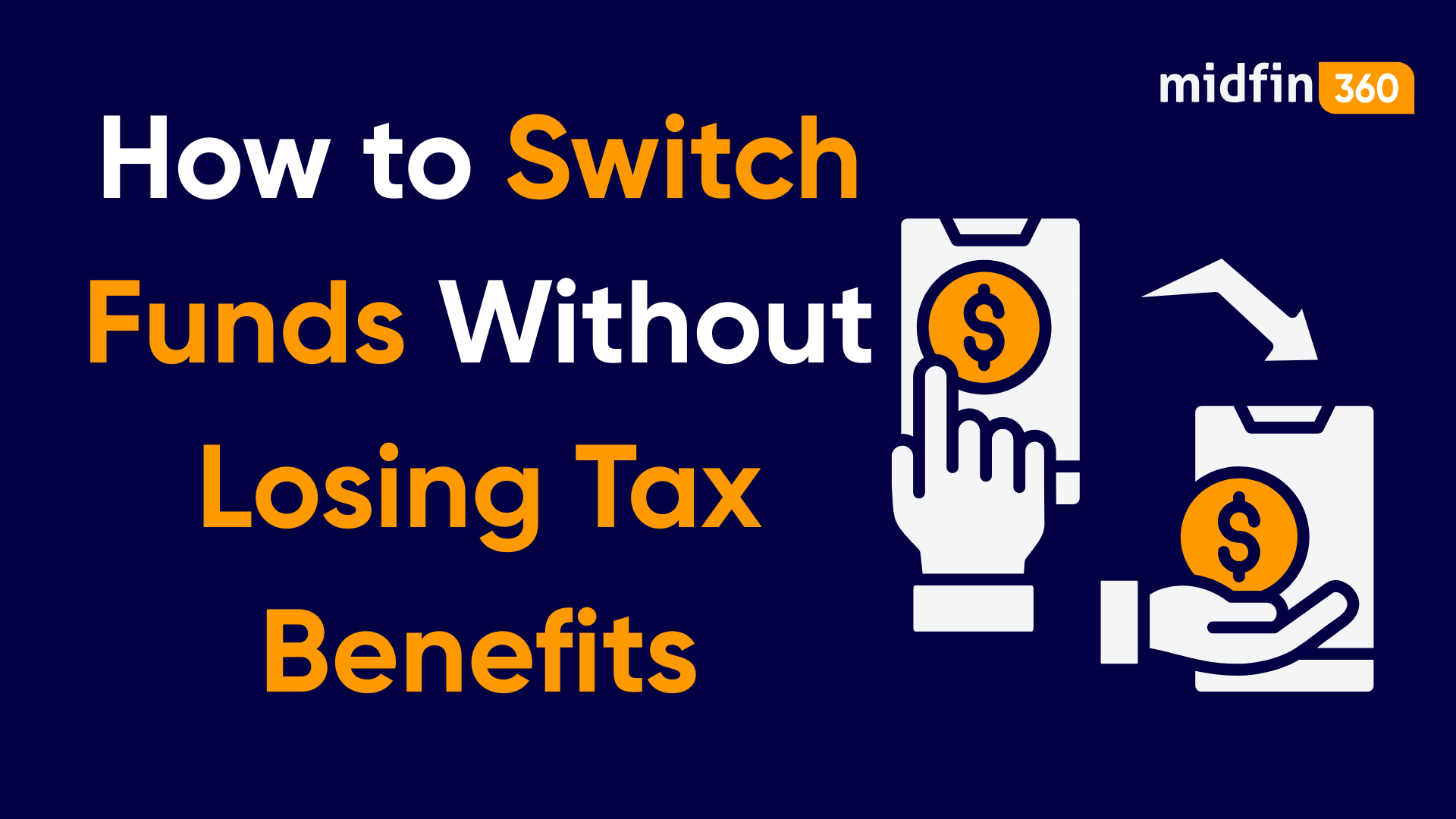 How to Switch Funds Without Losing Tax Benefits