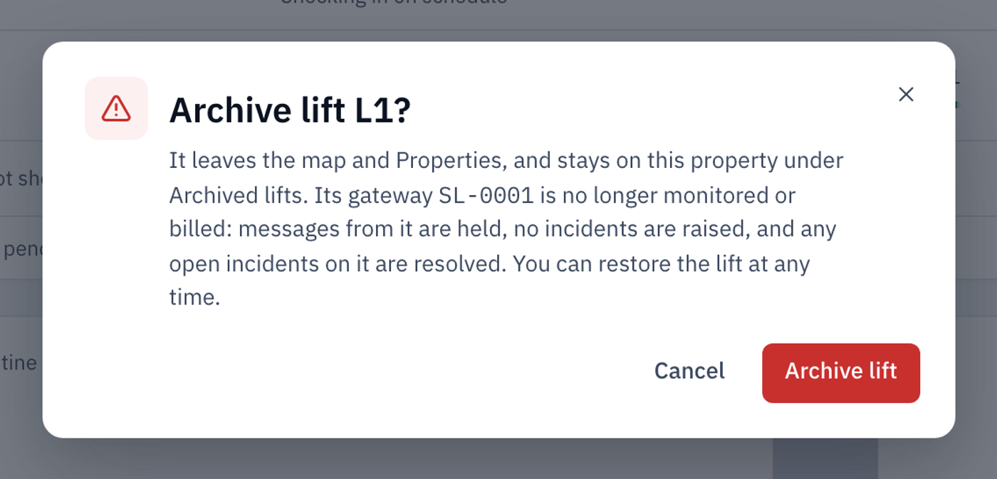 The Archive lift L1? question at Riverside Plaza, explaining that the lift leaves the map and Properties and that its gateway will no longer be monitored