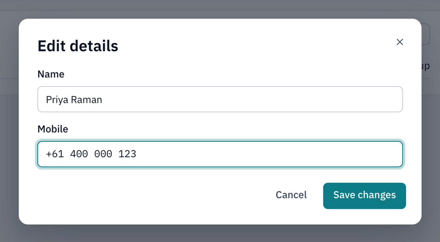 The Edit details dialog with a name and the mobile number +61 400 000 123