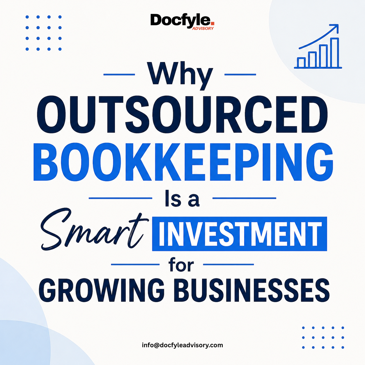 Why Outsourced Bookkeeping Is a Smart Investment for Growing Businesses