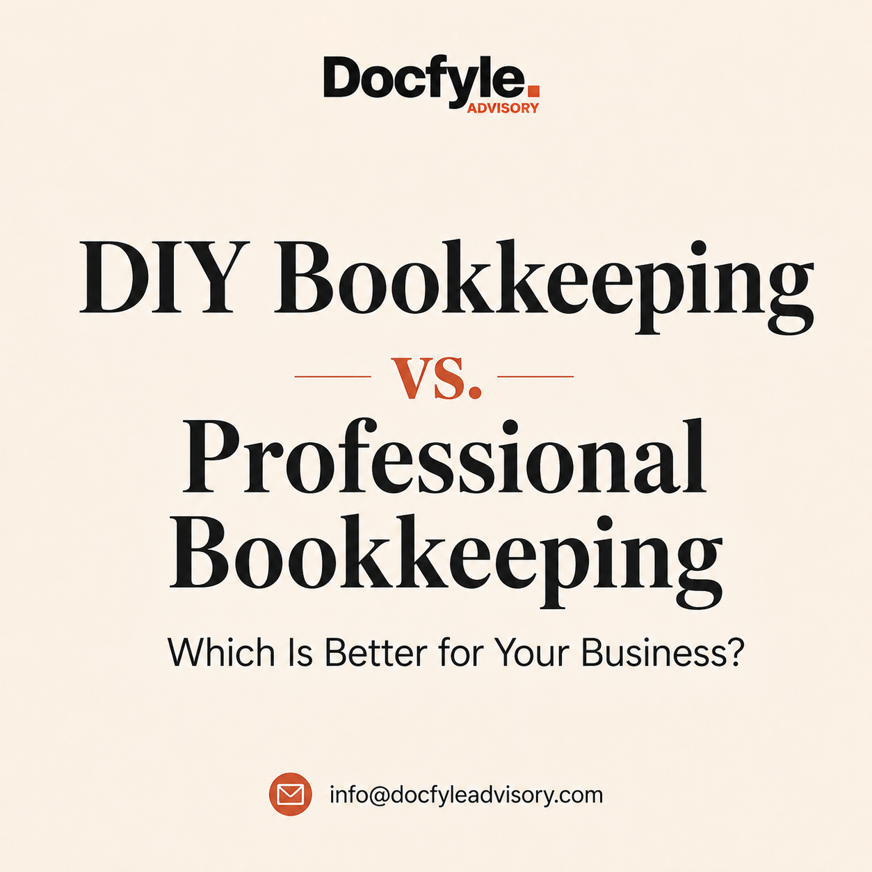 DIY Bookkeeping vs. Professional Bookkeeping: Which Is Better for Your Business?
