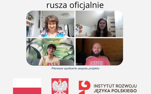 Nasz nowy projekt dofinansowany przez Instytut Rozwoju Języka Polskiego „Polska na czasie” oficjalnie rusza!