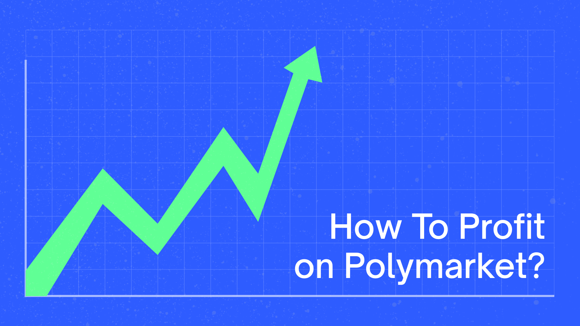 How To Actually Profit on Polymarket?