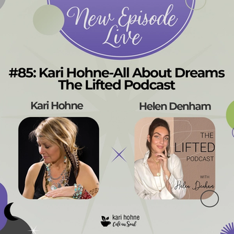 Kari Hohne on Helen Denham Lifted Podcast