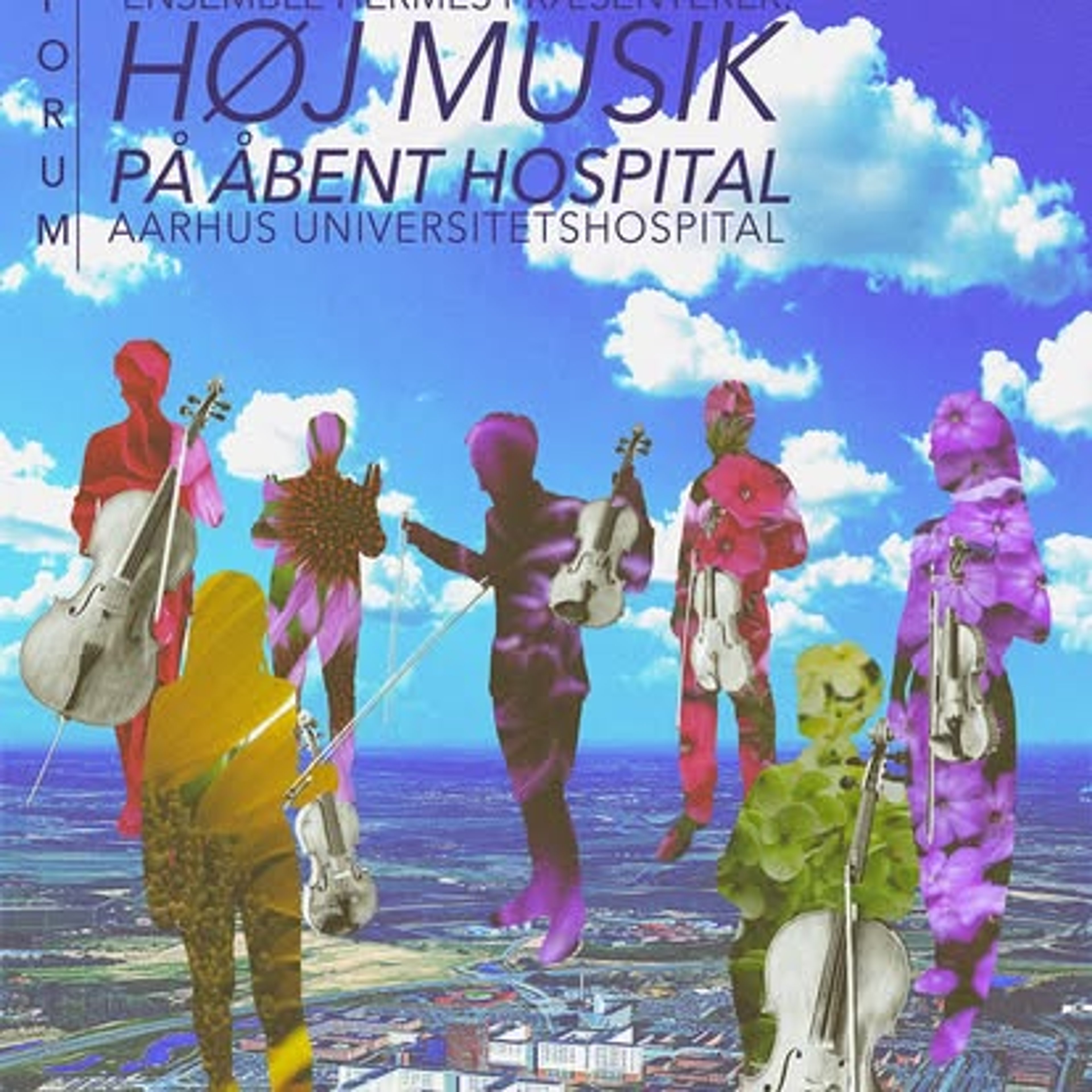 Høj Musik, Åbent hospital