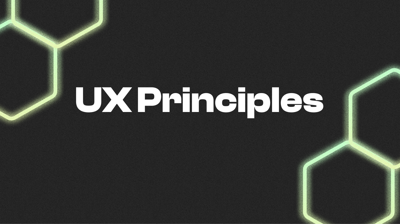 Strangelove UX Principles