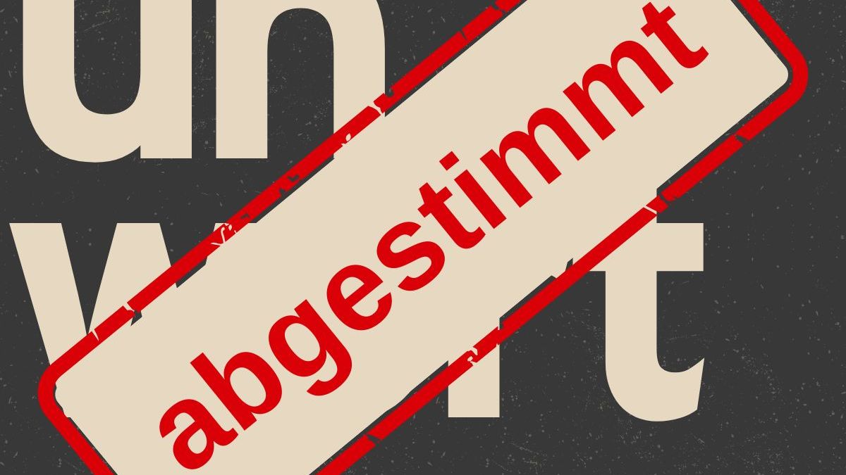 Abgestimmt Immobilien- Unwort