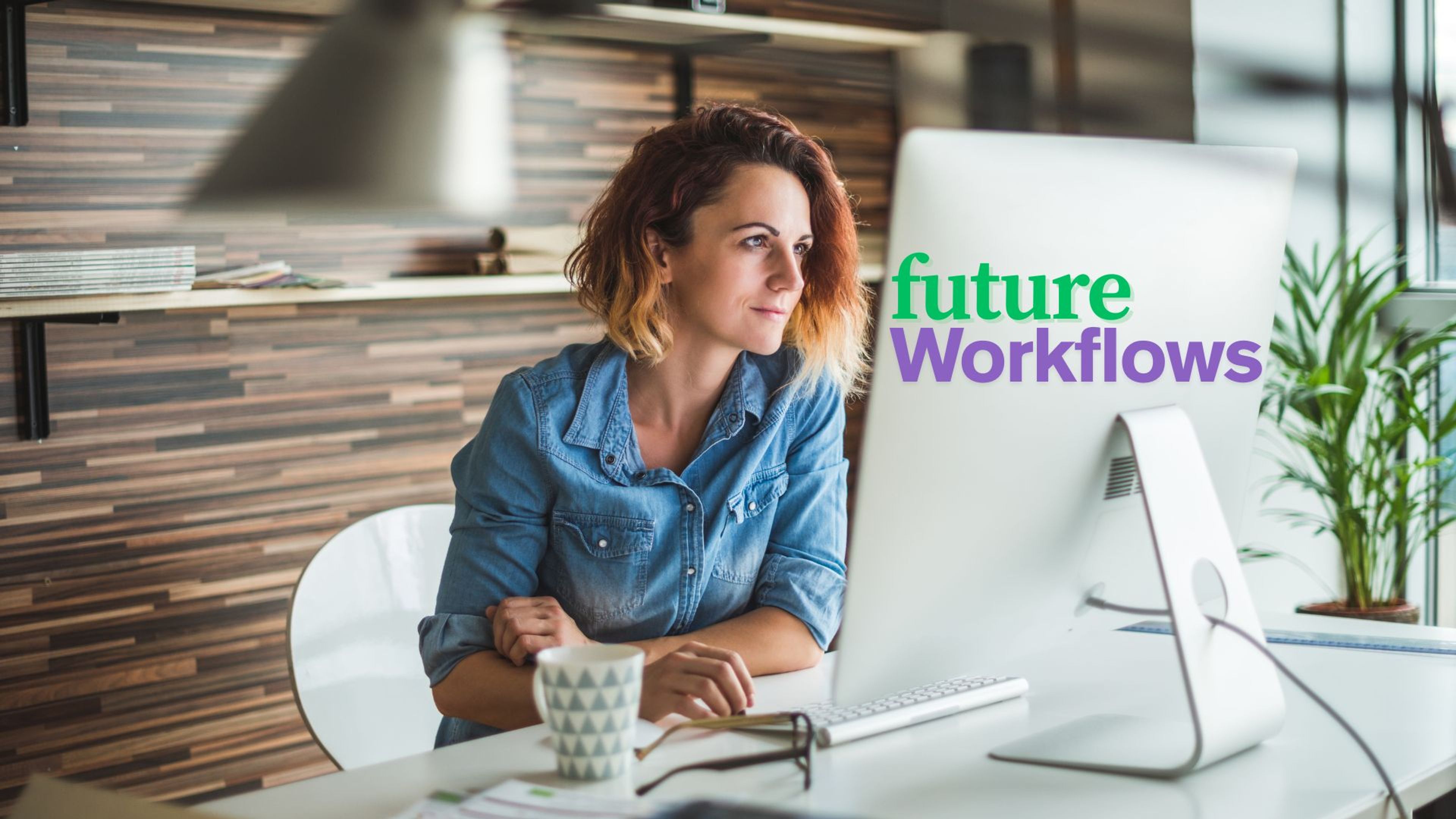 future workflows