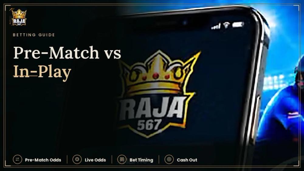 Pre-Match vs In-Play Betting: Key Differences Explained