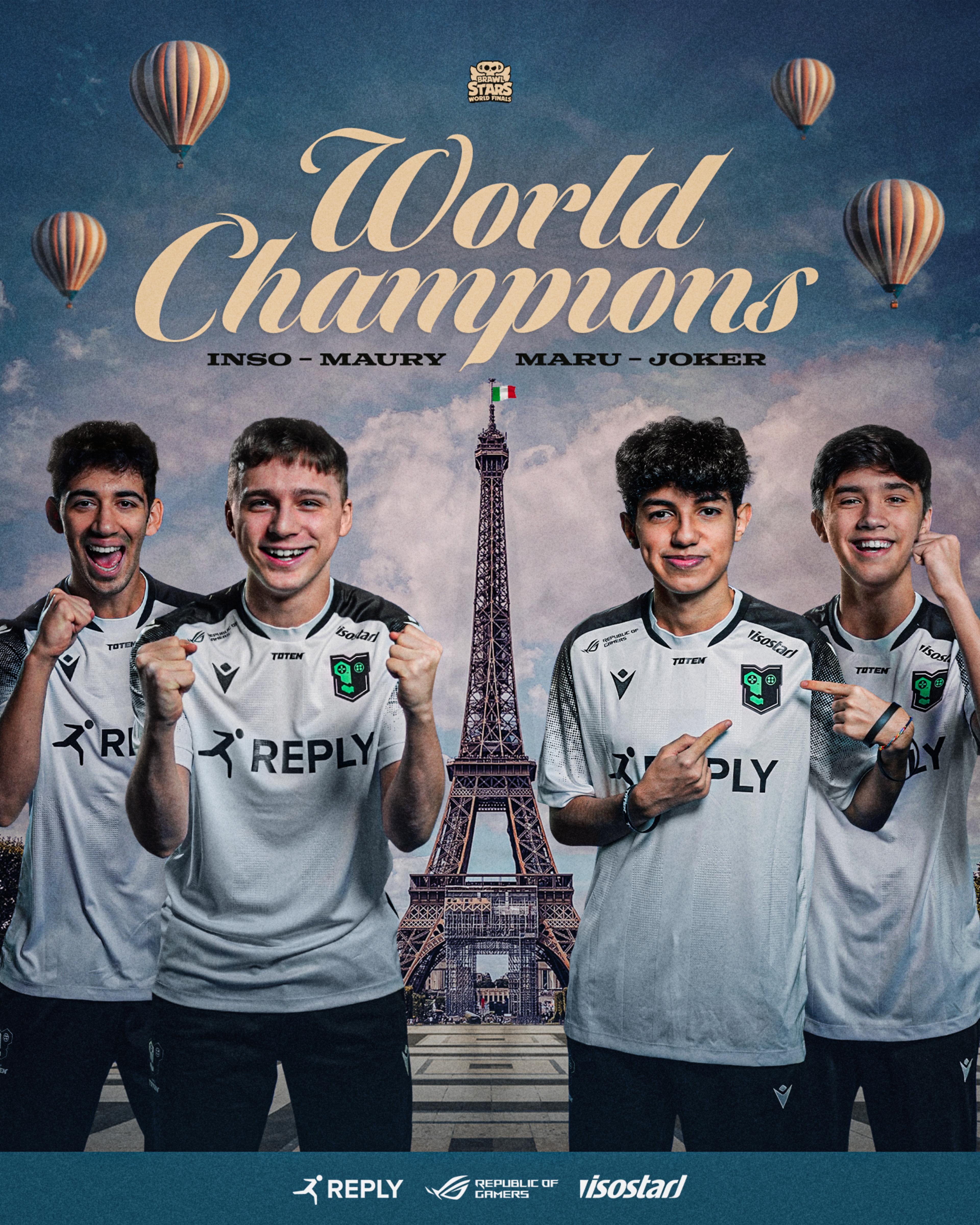 World Champions graphic. The Reply Totem player (from left to right Inso, Maury, Maru and Joker) are standing in front of the Tour Eiffel which has an italian flag at the top a sign of our victory. The skies are covered of air balloons symbol of the Belle Époque