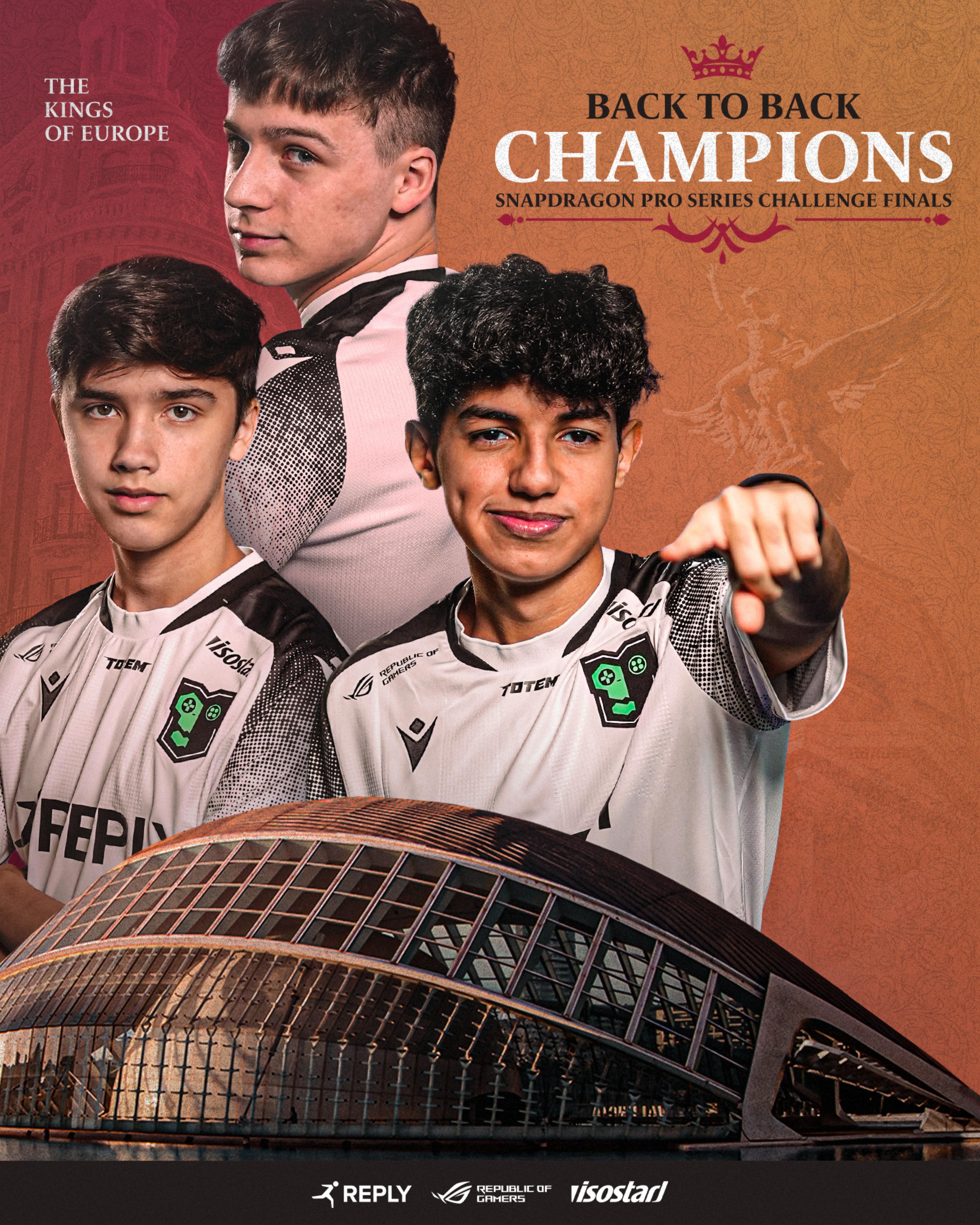 The champion poster for the Dreamhack Valencia Finals. "BACK TO BACK CHAMPIONS SNAPDRAGON PRO SERIES CHALLENGE FINALS" "THE KINGS OF EUROPE" The image shows the 3 players, from left to right: Joker, Maury and Maru above the Valencia Hemisferic building