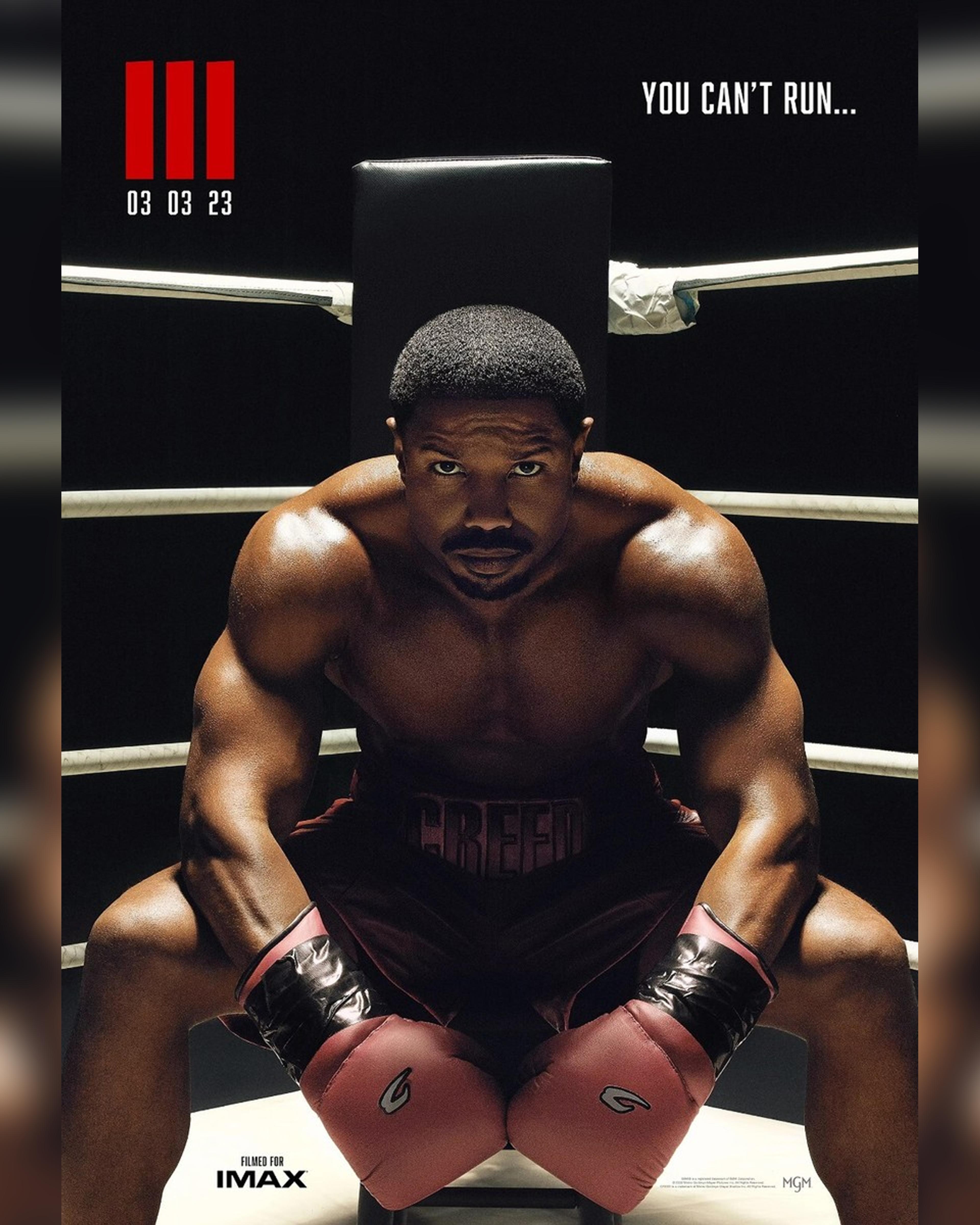 Poster from the movie Creed III, featuring the main character sitting at the corner of the boxing ring. YOU CAN'T RUN...