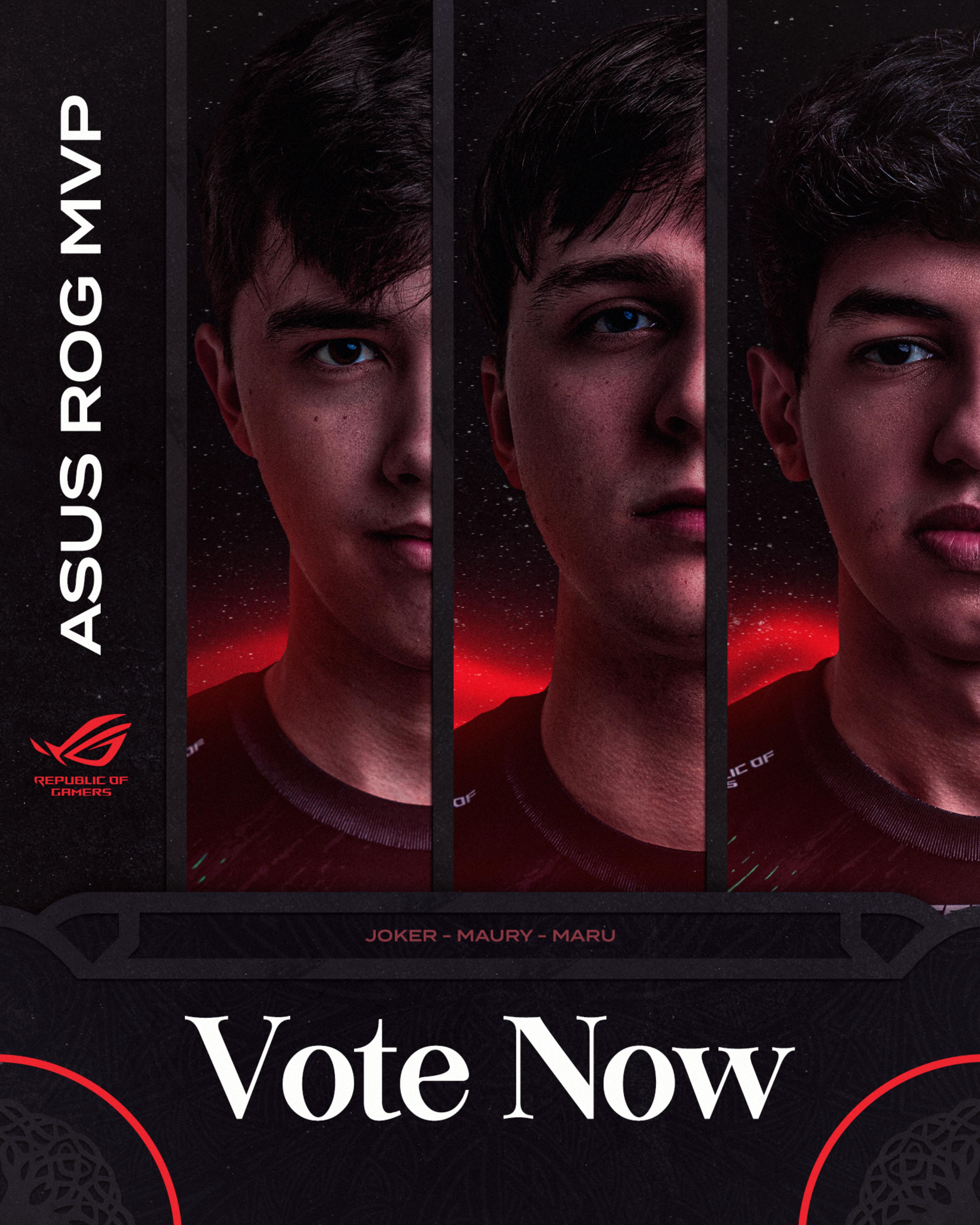 ASUS ROG MVP graphic. VOTE NOW, the image shows the 3 players from left to right: Joker, Maury and Maru