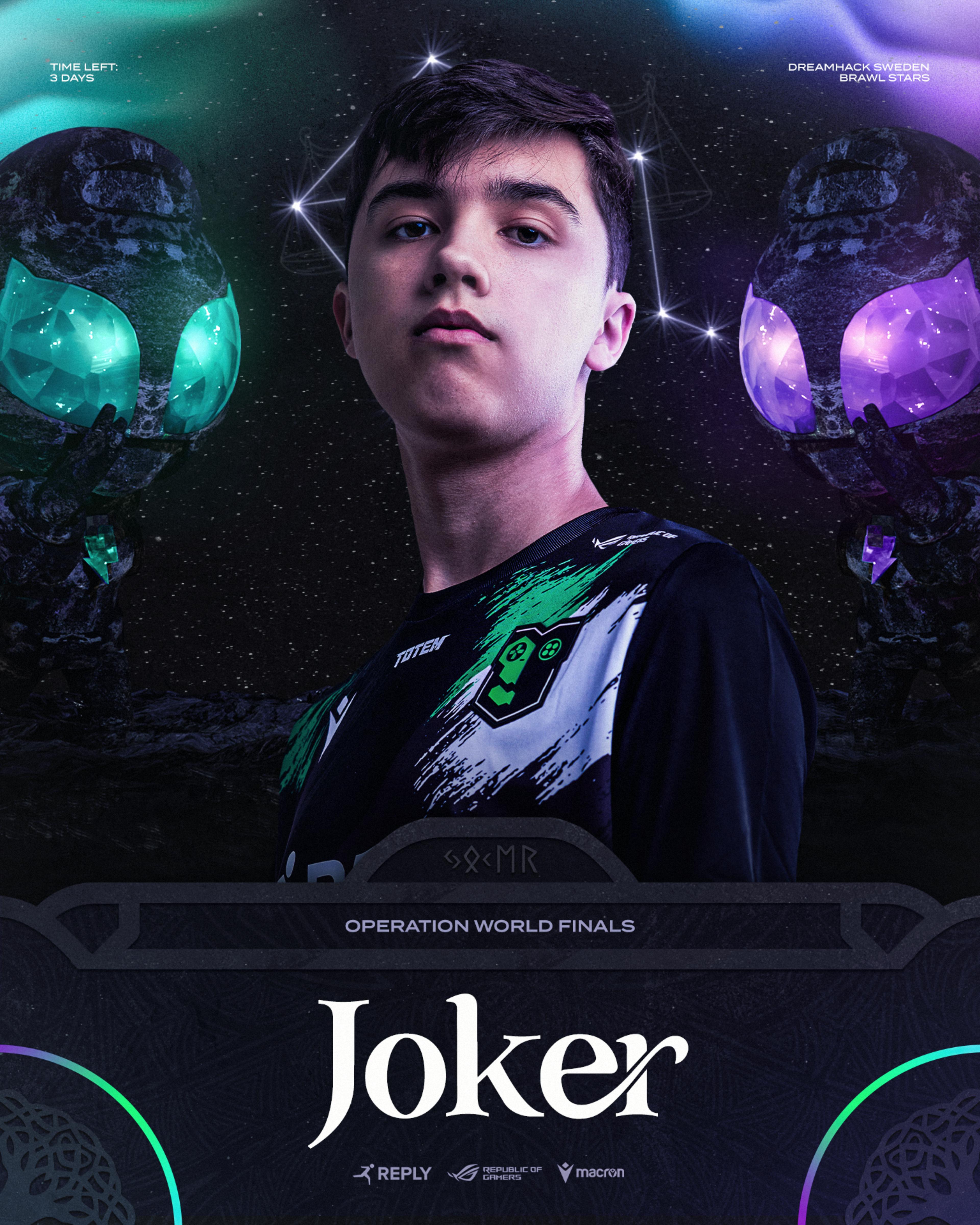 Hype graphic featuring Joker "Operation World Finals". Joker with a cosmic background on his back, two statues of the character "Max" and his constellation "Libra"