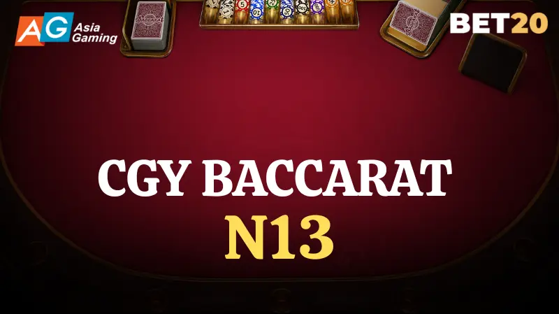 CGY Baccarat N13 - Play Free Demo, Review, Strategy & Tips For Winning
