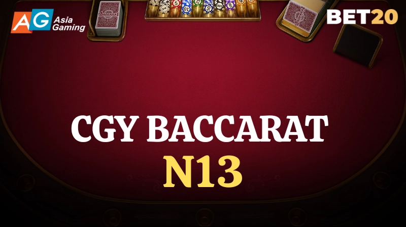 CGY Baccarat N13 - Play Free Demo, Review, Strategy & Tips For Winning 