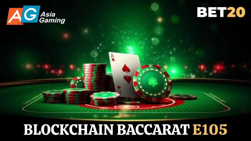 Blockchain Baccarat E104 by AsiaGaming - Play Free Demo, Review, Strategy & Tips For Winning