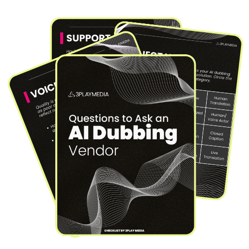 Questions to Ask a Dubbing Vendor