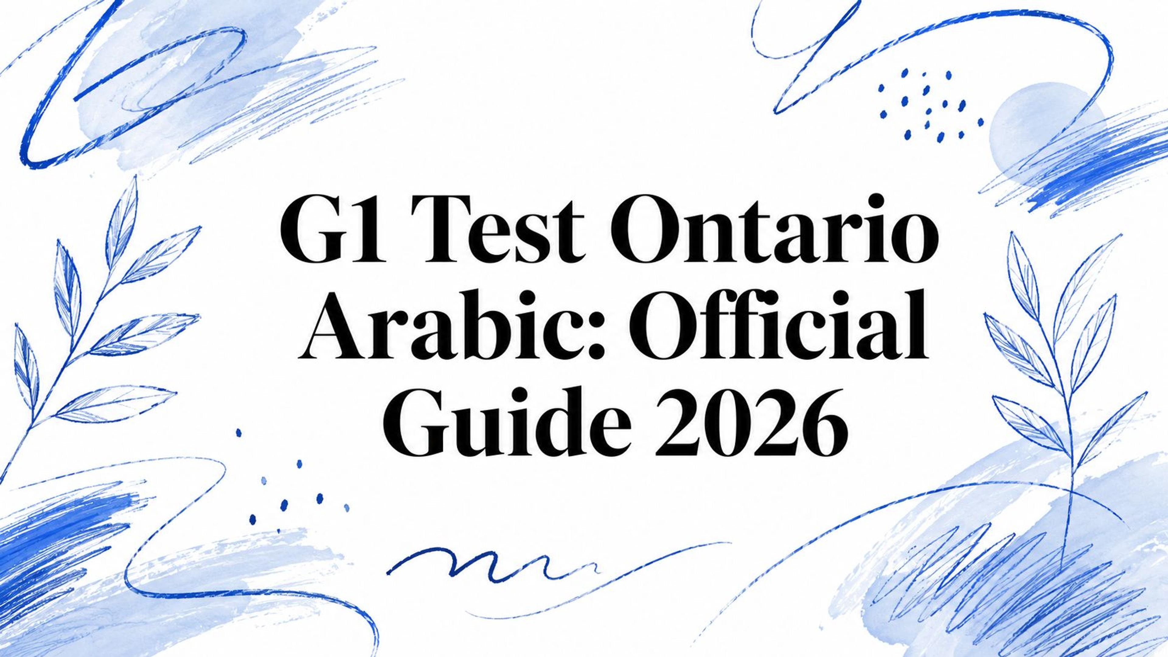 G1 Test Ontario Arabic: Official Guide 2026
