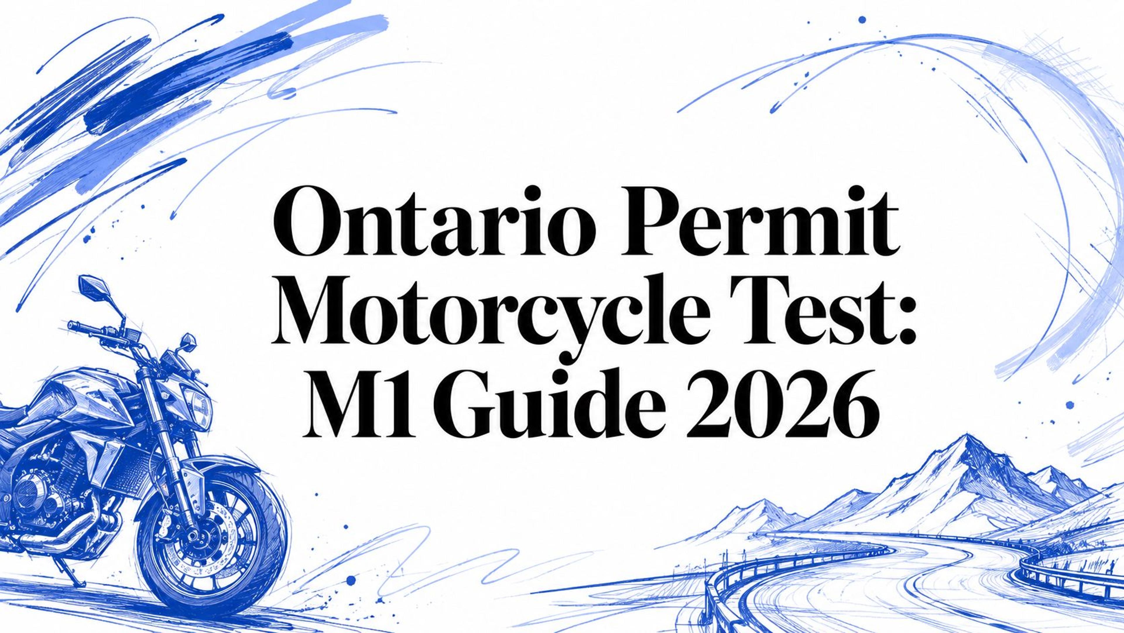 Ontario Permit Motorcycle Test: M1 Guide 2026