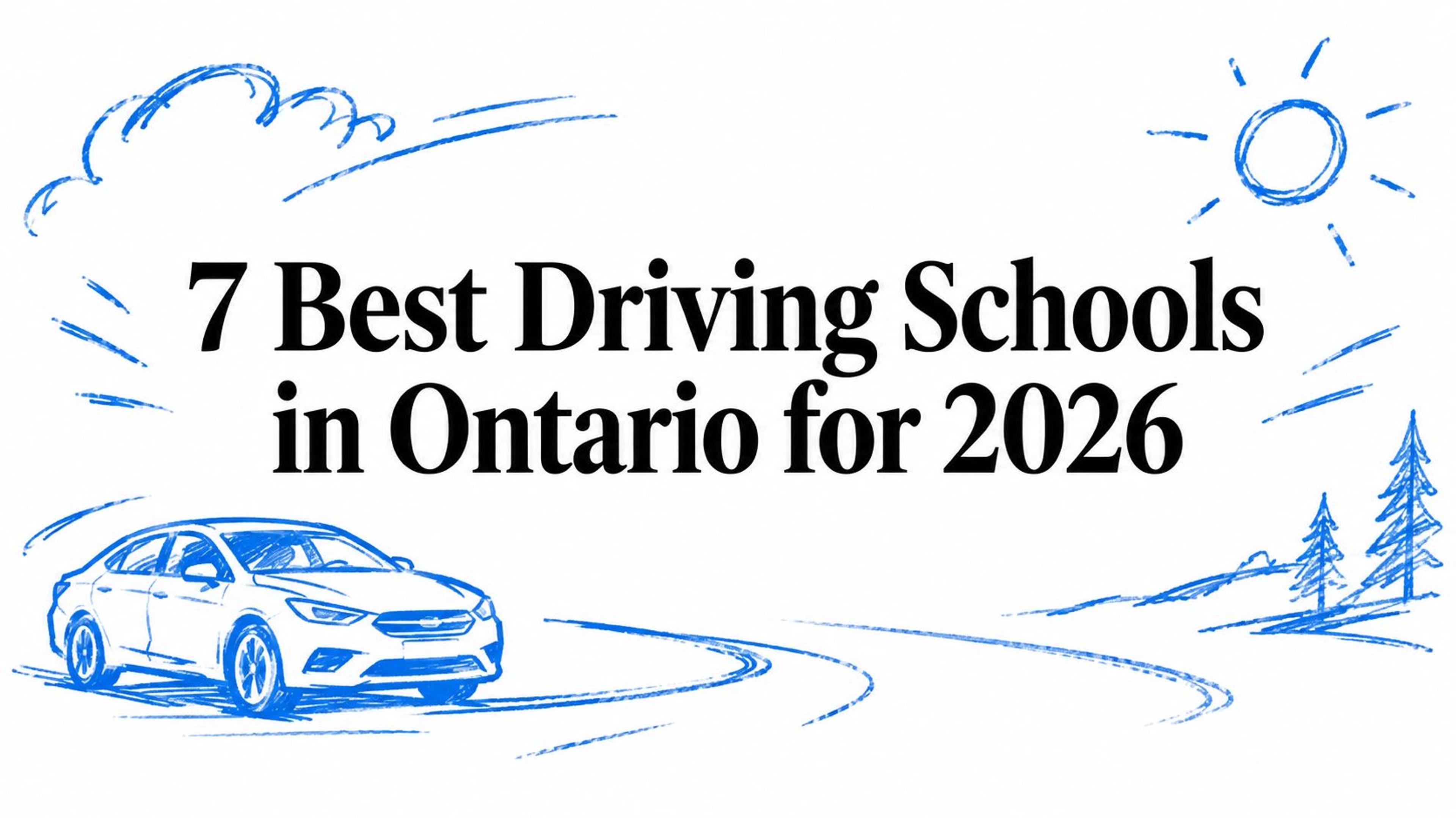 7 Best Driving Schools in Ontario for 2026
