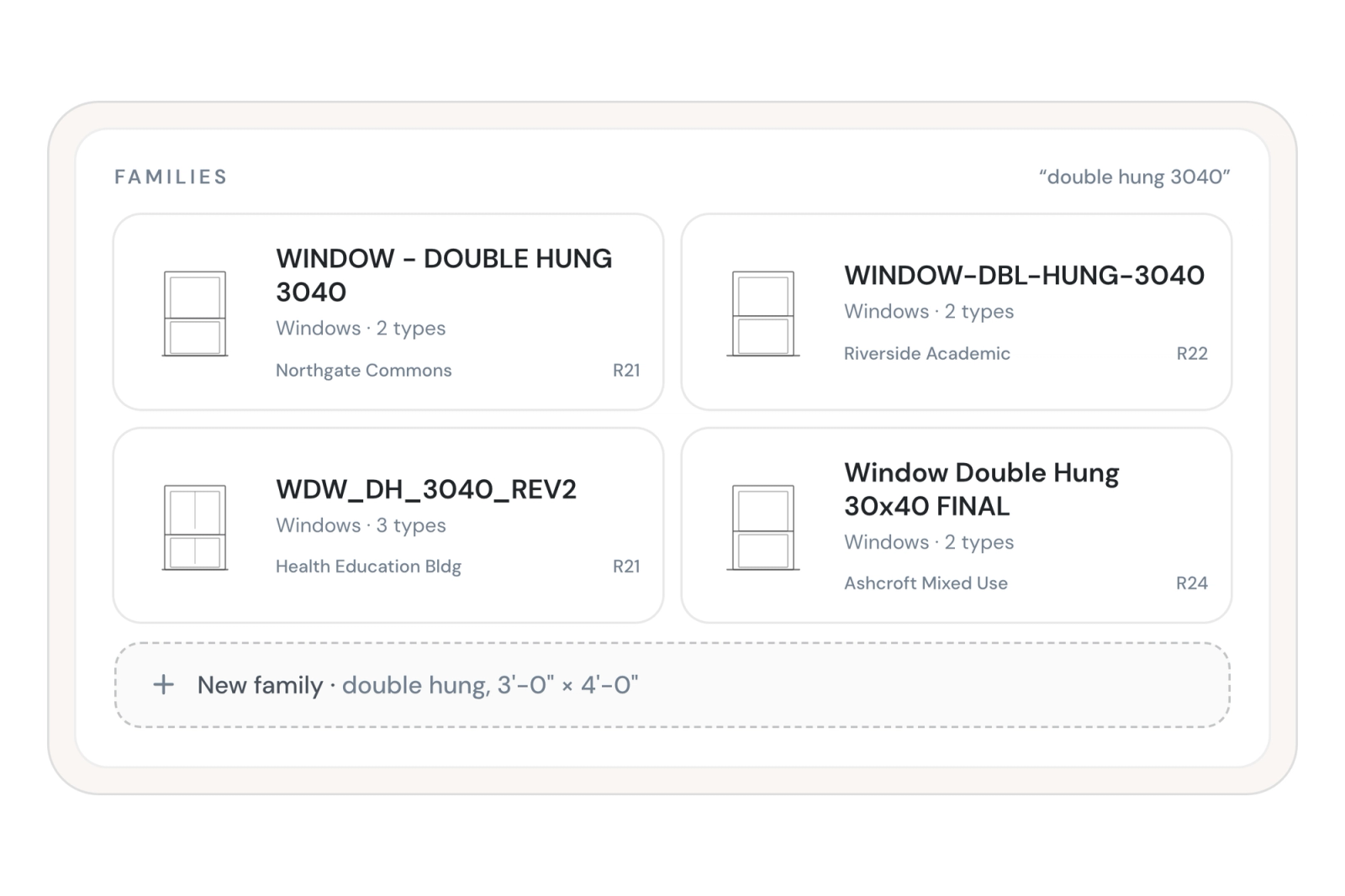 Pirros search for “double hung 3040” finding four near-identical window families from four projects, with a fifth about to be built
